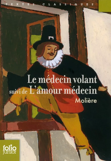 Le Médecin volant / L'Amour médecin -  Molière - Gallimard Jeunesse