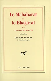 Le Mahabarat et le Bhagavat du colonel de Polier