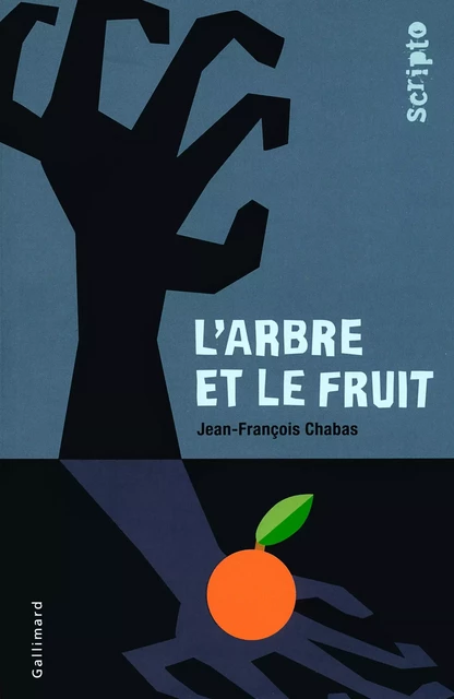 L'arbre et le fruit - Jean-François Chabas - Gallimard Jeunesse