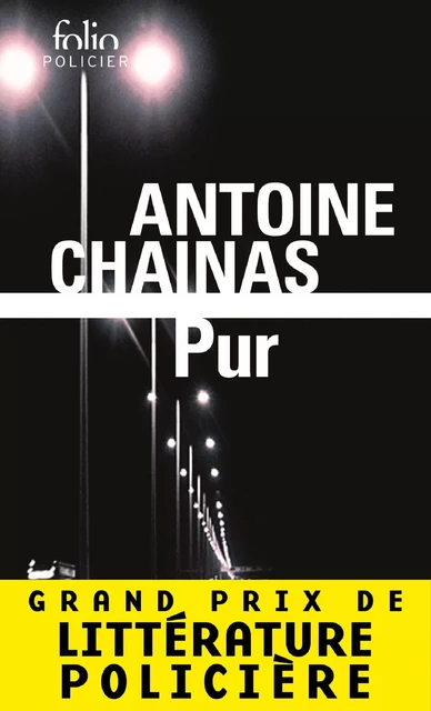 Pur - Antoine Chainas - Editions Gallimard