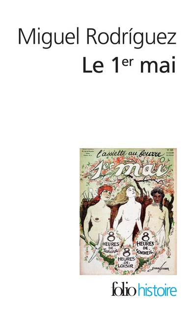 Le 1er mai - Miguel Rodriguez - Editions Gallimard