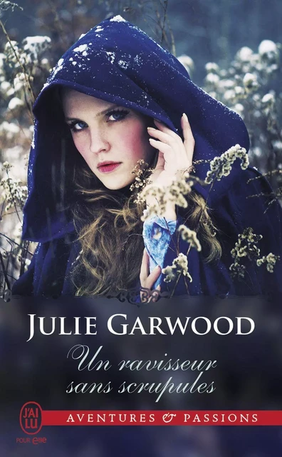 Un ravisseur sans scrupules - Julie Garwood - J'ai Lu