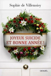 Joyeux suicide et bonne année !