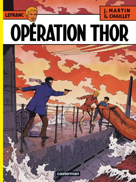 Lefranc (Tome 6) - Opération Thor - Jacques Martin - Casterman