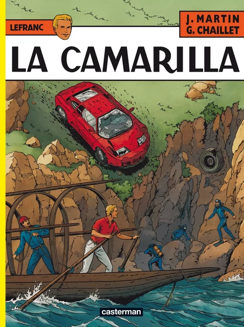 Lefranc (Tome 12) - La Camarilla - Jacques Martin - Casterman