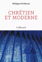 Chrétien et moderne