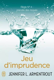 Jeu d'imprudence