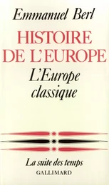 Histoire de l'Europe (Tome 2) - L'Europe classique