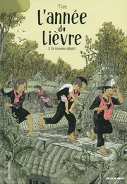 L'Année du lièvre (Tome 3) - Un nouveau départ