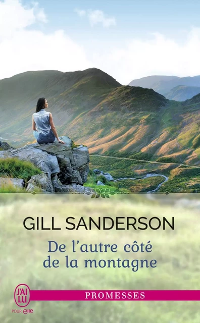 De l’autre côté de la montagne - Gill Sanderson - J'ai Lu