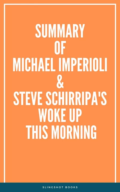 Summary of Michael Imperioli and Steve Schirripa's Woke Up This Morning -  Slingshot Books - Slingshot Books