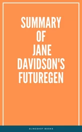 Summary of Jane Davidson's futuregen