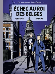 Les aventures de Scott Leblanc (Tome 4) - Échec au roi des Belges