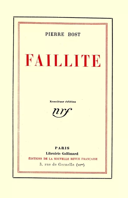 Faillite - Pierre Bost - Editions Gallimard