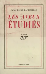 Les Aveux étudiés