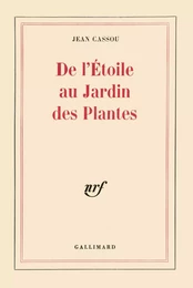 De l'Étoile au Jardin des Plantes