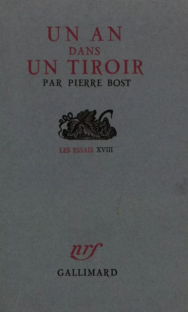 Un an dans un tiroir - Pierre Bost - Editions Gallimard