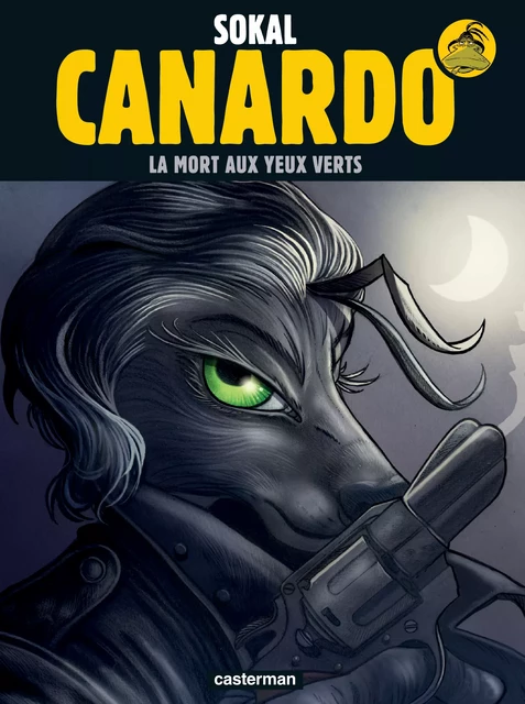 Canardo (Tome 24) - La mort aux yeux verts - Benoît Sokal - Casterman