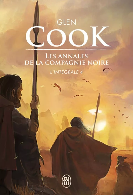 Les annales de la Compagnie noire - L'Intégrale 4 (Tomes 9 et 10) - Glen Cook - J'ai Lu