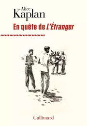 En quête de "L'Étranger"