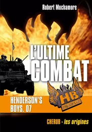 Henderson's Boys (Tome 7) - L'ultime combat