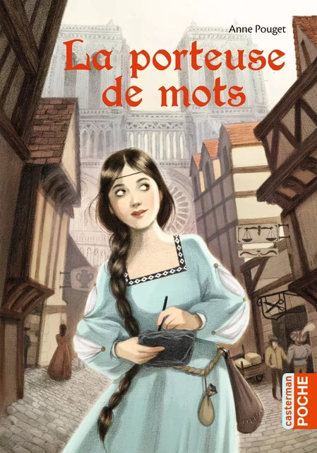 La porteuse de mots - Anne Pouget - Casterman Jeunesse