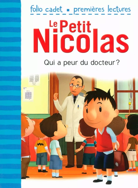 Le Petit Nicolas (Tome 34) - Qui a peur du docteur ? - Emmanuelle Kecir-Lepetit - Gallimard Jeunesse