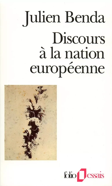 Discours à la nation européenne - Julien Benda - Editions Gallimard