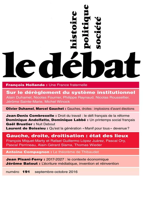 Le Débat N° 191 (Septembre - octobre 2016) -  Collectifs - Editions Gallimard