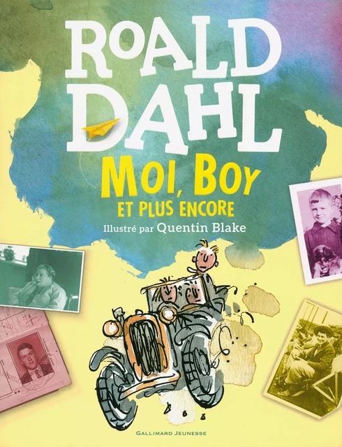 Moi, Boy. Et plus encore - Roald Dahl - Gallimard Jeunesse