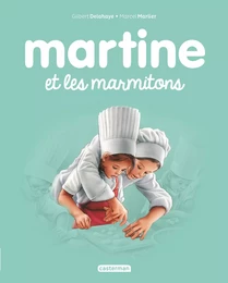 Martine et les marmitons