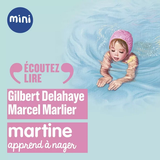 Martine apprend à nager - Gilbert Delahaye - Casterman Jeunesse