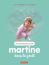 Martine dans la forêt