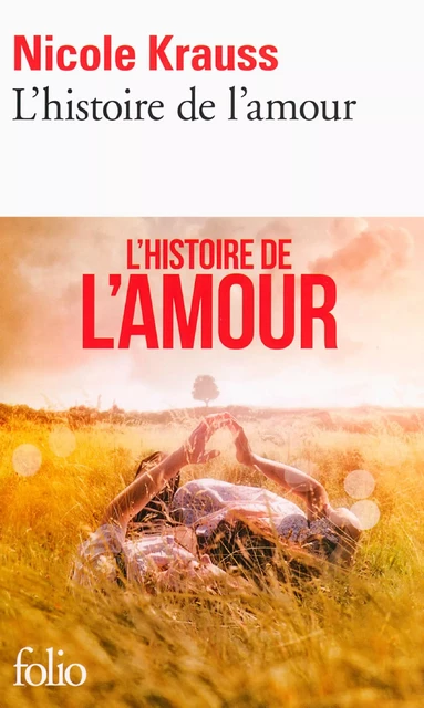 L'histoire de l'amour - Nicole Krauss - Editions Gallimard