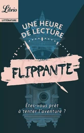 Une heure de lecture – Flippante