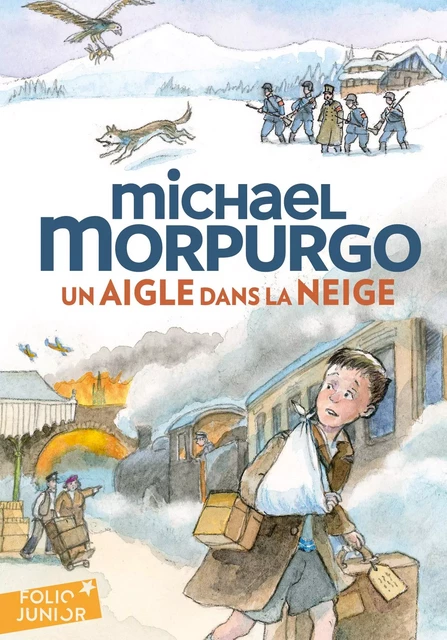 Un aigle dans la neige - Michael Morpurgo - Gallimard Jeunesse