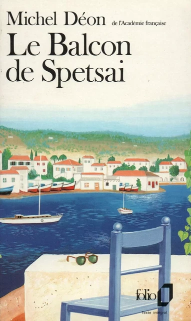 Le Balcon de Spetsai - Michel Déon - Editions Gallimard