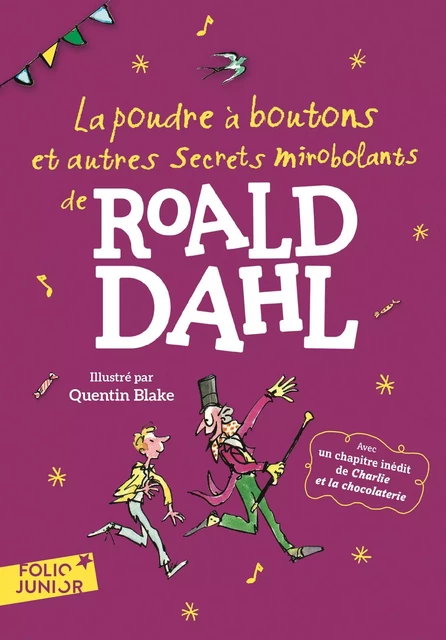 La poudre à boutons et autres secrets mirobolants - Roald Dahl - Gallimard Jeunesse