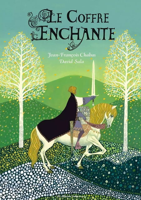 Le coffre enchanté - David Sala, Jean-François Chabas - Casterman Jeunesse