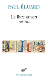 Le livre ouvert (1938-1944)