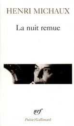 La nuit remue