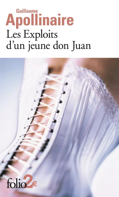 Les Exploits d'un jeune don Juan - Guillaume Apollinaire - Editions Gallimard