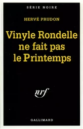 Vinyle Rondelle ne fait pas le Printemps