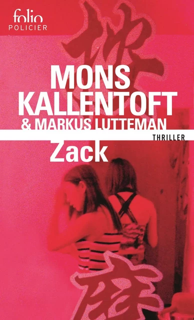 Zack (Tome 1) - Mons Kallentoft, Markus Lutteman - Editions Gallimard