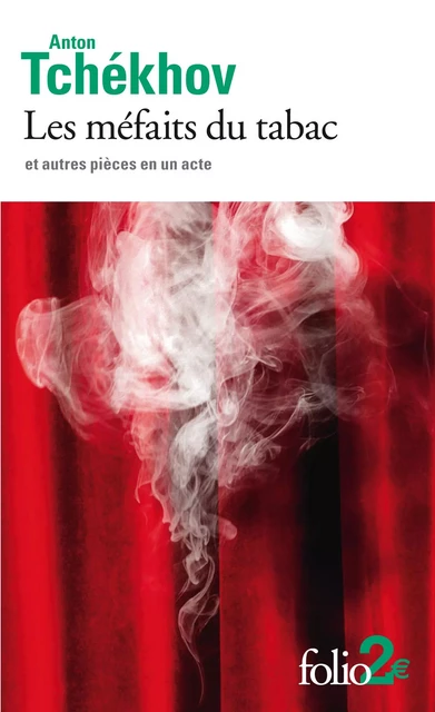 Les méfaits du tabac et autres pièces en un acte - Anton Tchekhov - Editions Gallimard