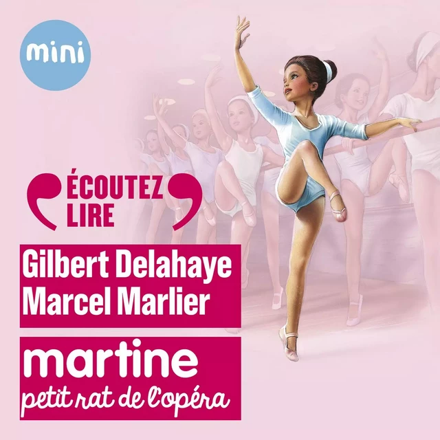 Martine, petit rat de l'opéra - Gilbert Delahaye - Casterman Jeunesse