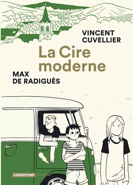 La Cire moderne - Vincent Cuvellier - Casterman