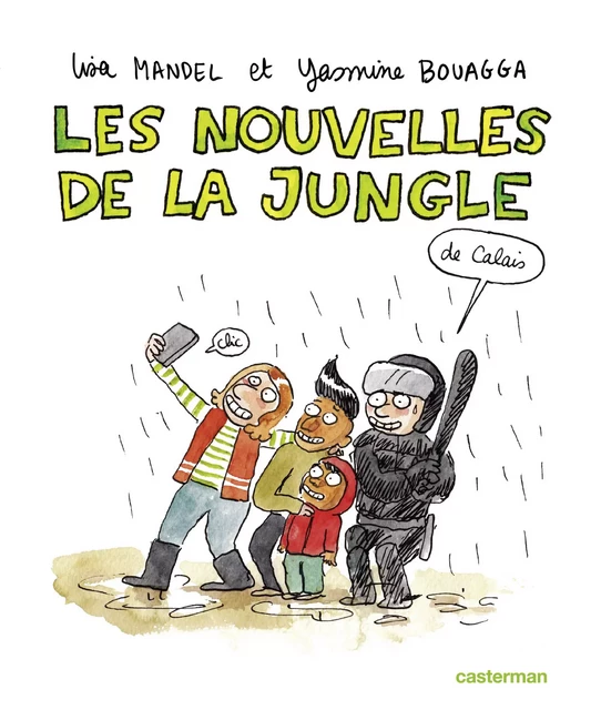 Sociorama - Les nouvelles de la Jungle (de Calais) - Yasmine Bouagga - Casterman