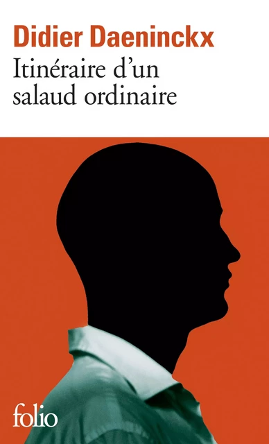 Itinéraire d'un salaud ordinaire - Didier Daeninckx - Editions Gallimard