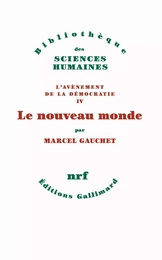 L'avènement de la démocratie (Tome 4) - Le nouveau monde